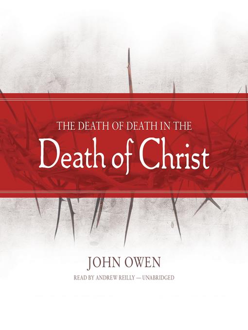 The Death of Death in the Death of Christ