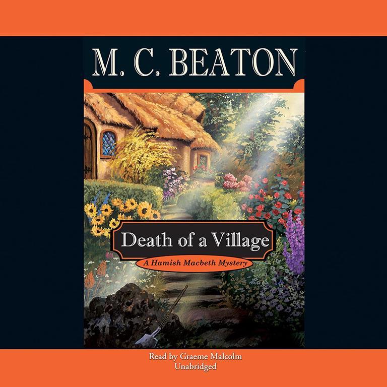 Death of a Village (Hamish Macbeth Mysteries, Book 18)