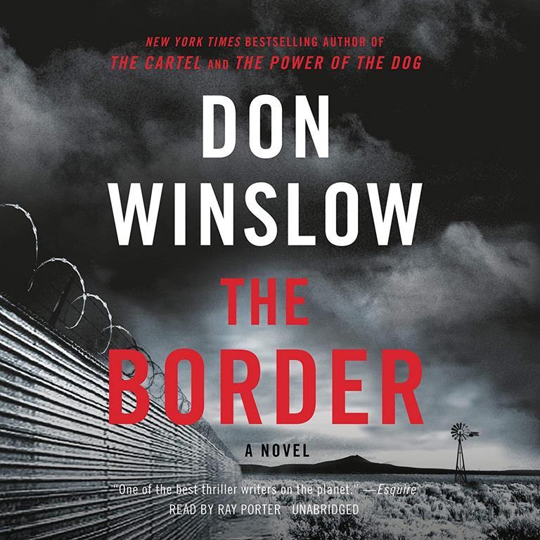 The Border: A Novel: The Power of the Dog Series, book 3 (Power of the Dog Series, 3)