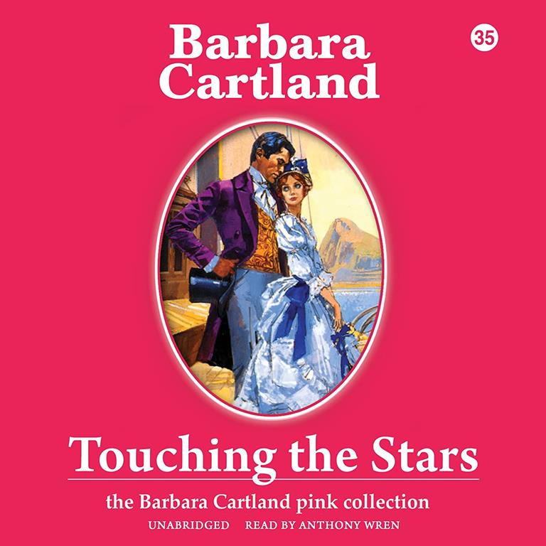 Touching the Stars (Barbara Cartland Pink Collection)