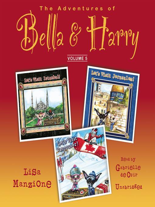 The Adventures of Bella & Harry, Volume 5