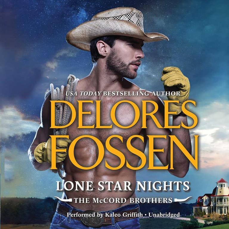 Lone Star Nights (McCord Brothers Series, Book 2) (The McCord Brothers)