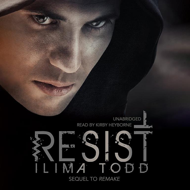 Resist (Remake Series, Book 2)