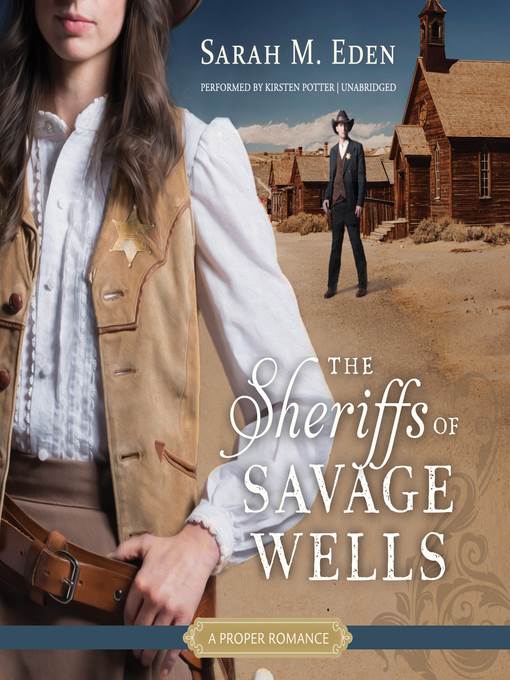 The Sheriffs of Savage Wells