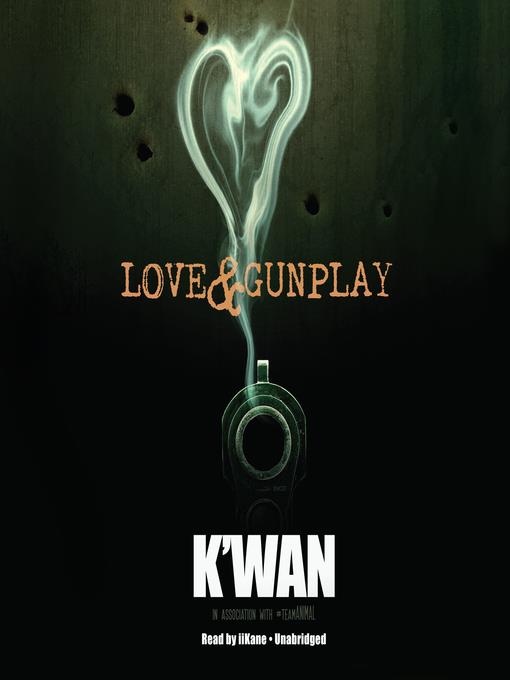 Love & Gunplay