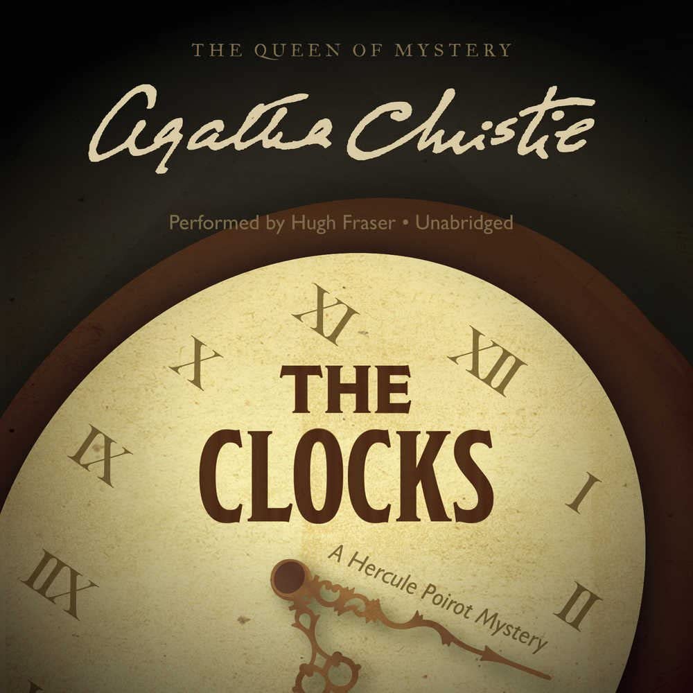 The Clocks: A Hercule Poirot Novel (Hercule Poirot Mysteries) (Hercule Poirot Mysteries (Audio))