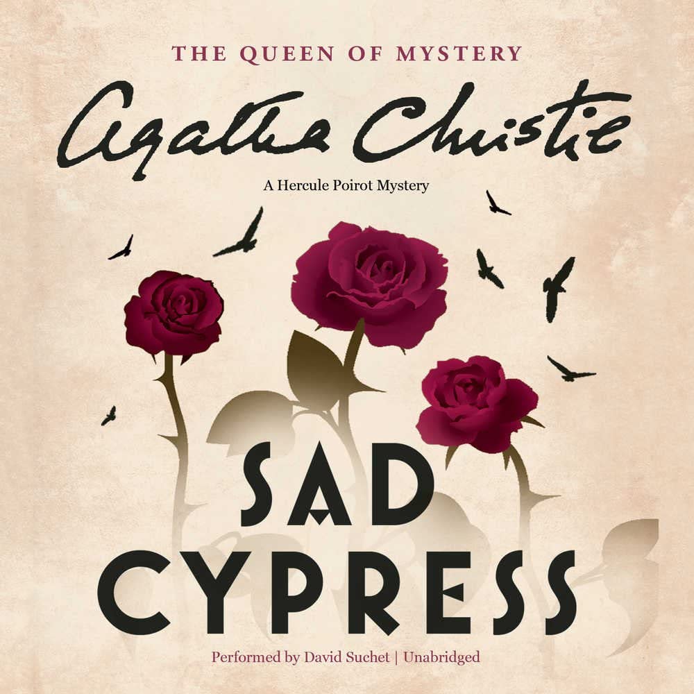 Sad Cypress: A Hercule Poirot Mystery (Hercule Poirot Mysteries) (Hercule Poirot Mysteries (Audio))