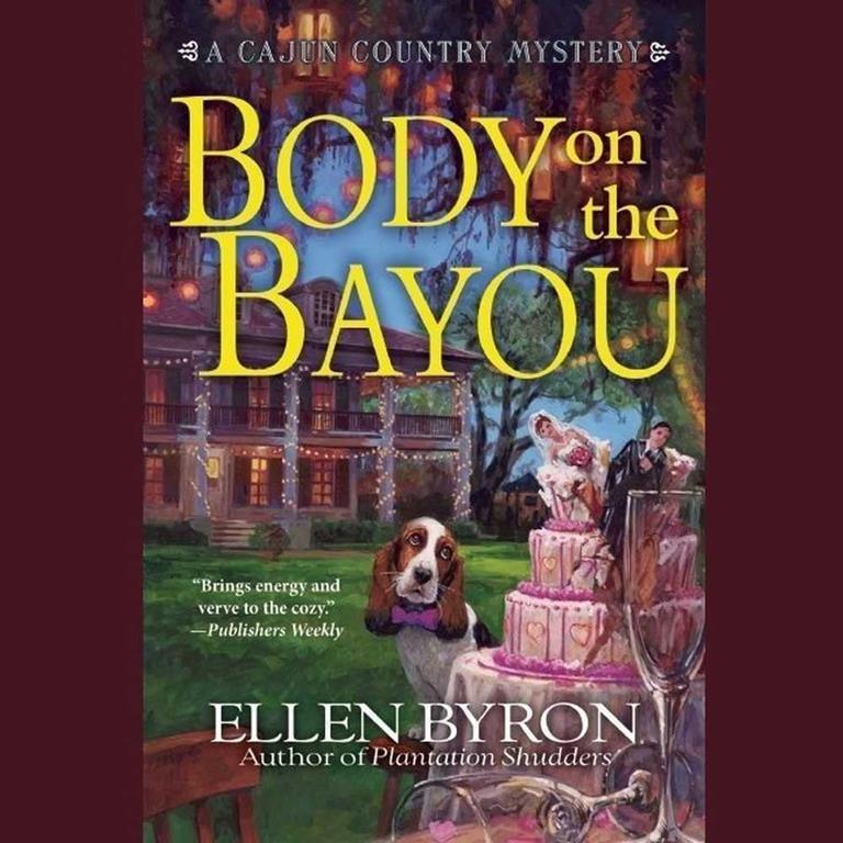 Body on the Bayou: A Cajun Country Mystery (Cajun Country Mysteries , Book 2)