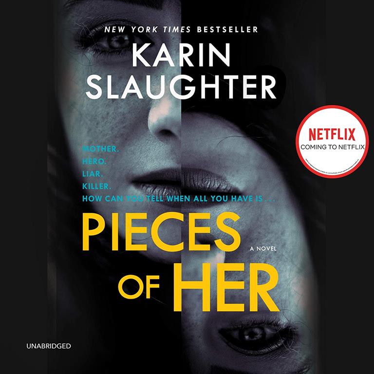 Pieces of Her: A Novel