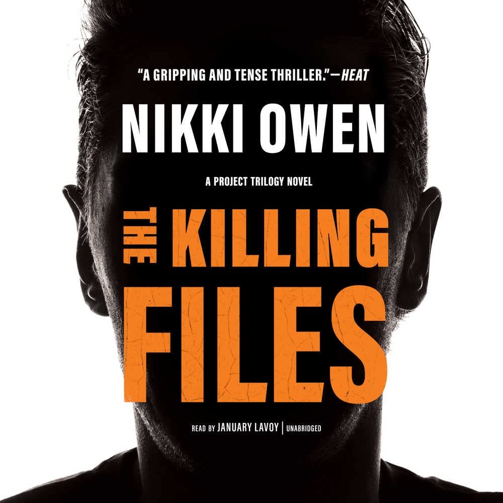 The Killing Files (Project Trilogy, Book 2)