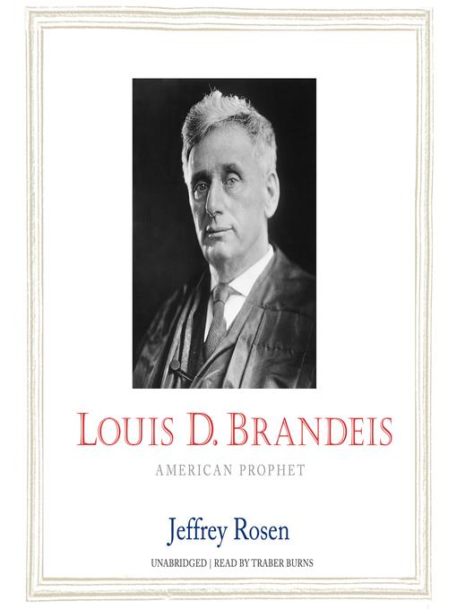 Louis D. Brandeis