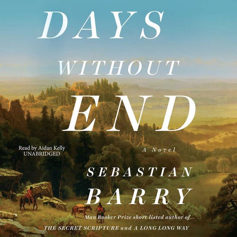 Days Without End: A Novel