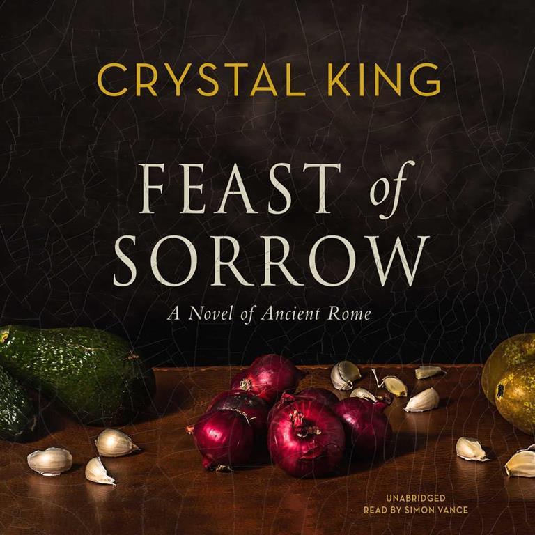 Feast of Sorrow: A Novel of Ancient Rome