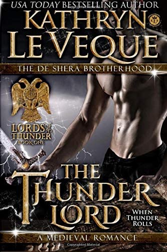 The Thunder Lord (Lords of Thunder: The de Shera Brotherhood Trilogy)