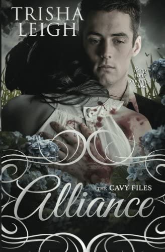 Alliance (The Cavy Files, #2) (Volume 2)