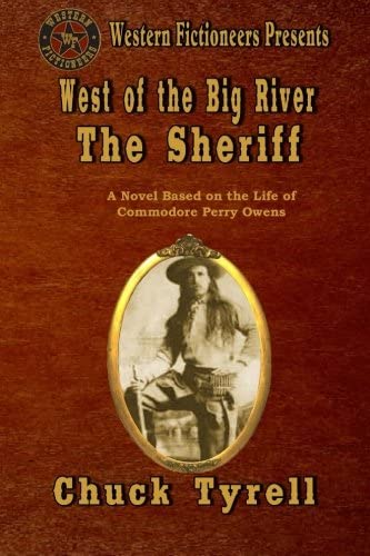 West of the Big River: The Sheriff