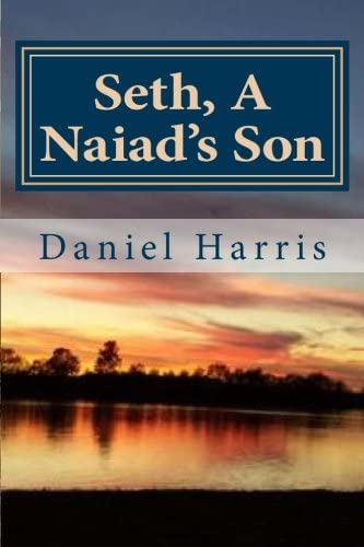 Seth, A Naiad's Son