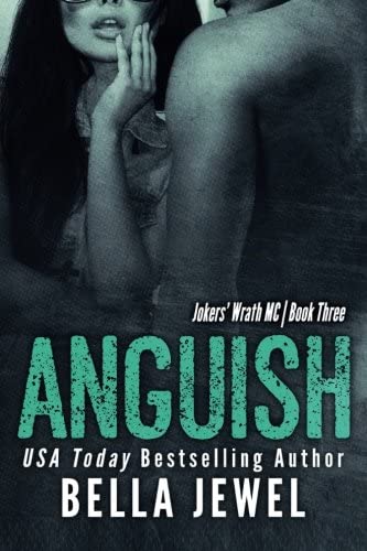 Anguish (Jokers Wrath MC) (Volume 3)