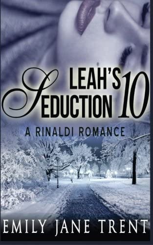 Leah's Seduction: 10 (Gianni and Leah)