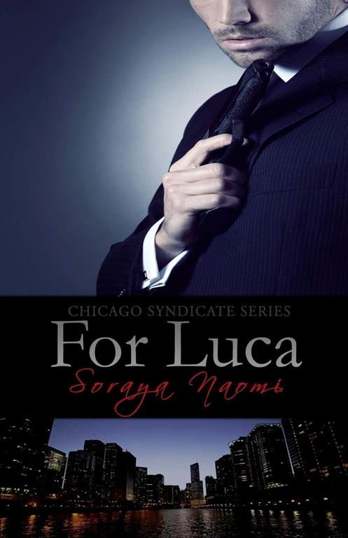 For Luca (Chicago Syndicate) (Volume 2)