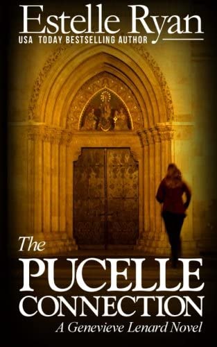 The Pucelle Connection: A Genevieve Lenard Novel (Volume 6)