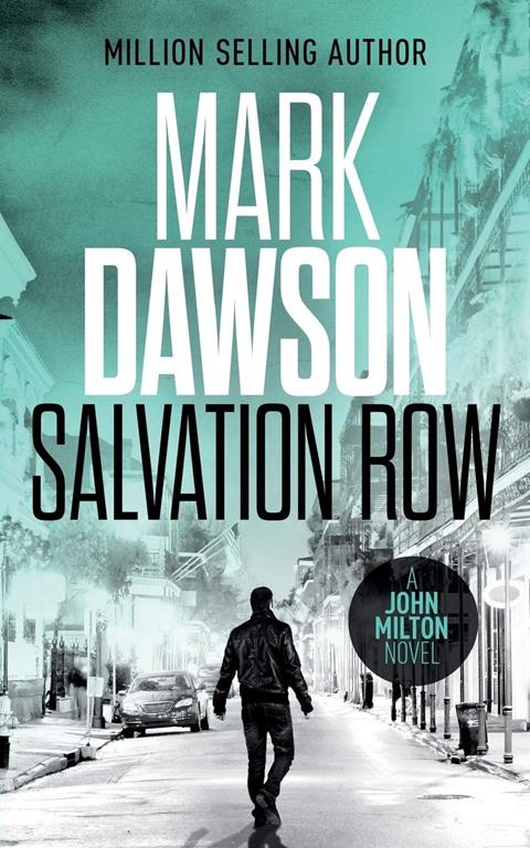 Salvation Row (John Milton Series) (Volume 6)