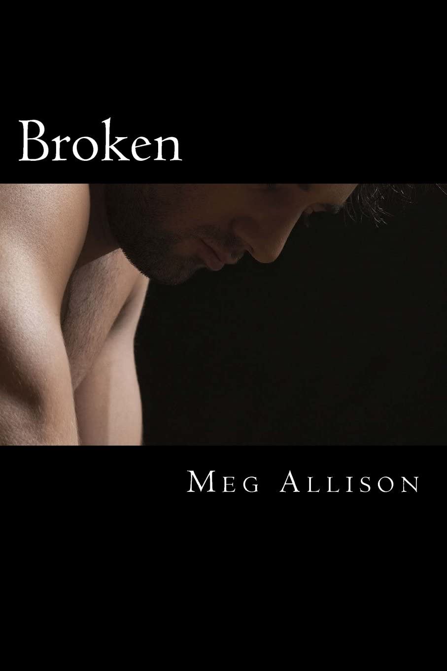 Broken: A Sentinels novel