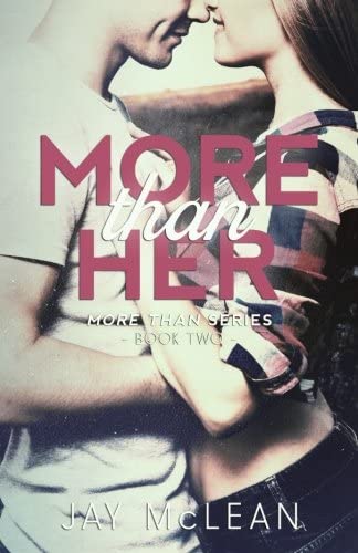 More Than Her (2015) (More Than Series) (Volume 2)