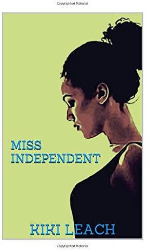 Miss Independent (Volume 1)