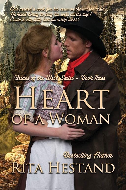 Heart of a Woman (Brides of the West)