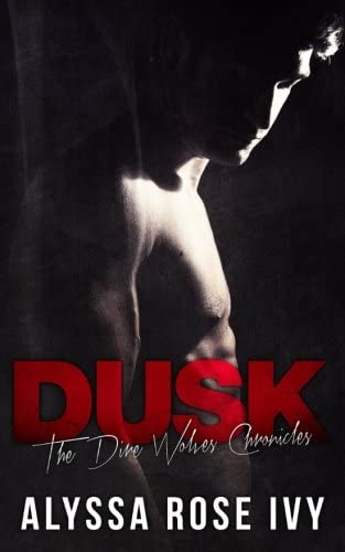 Dusk (The Dire Wolves Chronicles) (Volume 2)