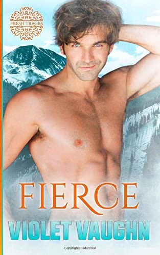 Fierce (The Boys of Winter) (Volume 4)