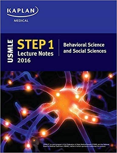 Kaplan Medical USMLE Step 1 Lecture Notes 2016 Behavioral Science and Social Sciences