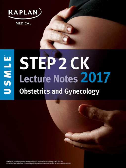 USMLE Step 2 CK Lecture Notes 2017