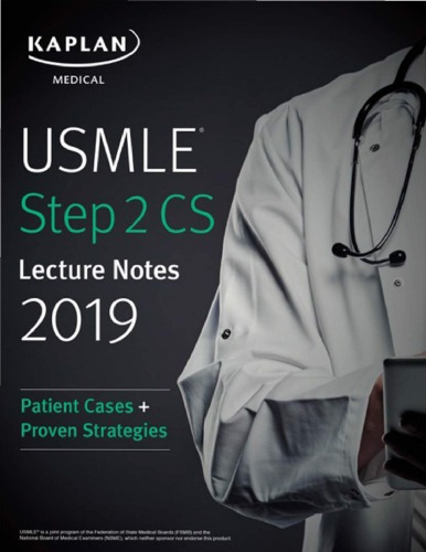 USMLE Step 2 CS Lecture Notes 2019