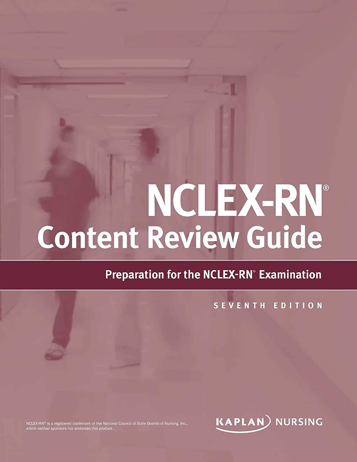 NCLEX-RN Content Review Guide (Kaplan Test Prep)