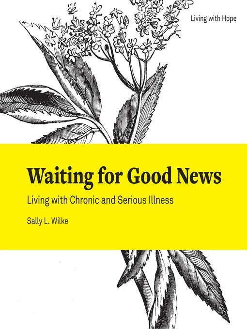 Waiting for Good News