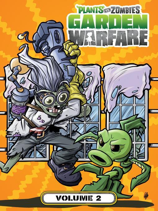 Plants vs. Zombies: Garden Warfare (2015), Volume 2