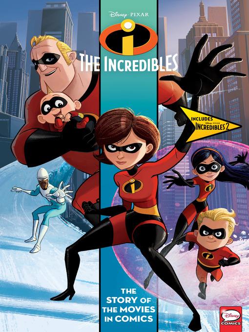 Disney/PIXAR Incredibles / Incredibles 2