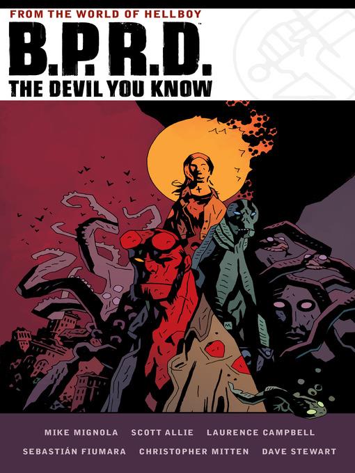 B.P.R.D. the Devil You Know Omnibus