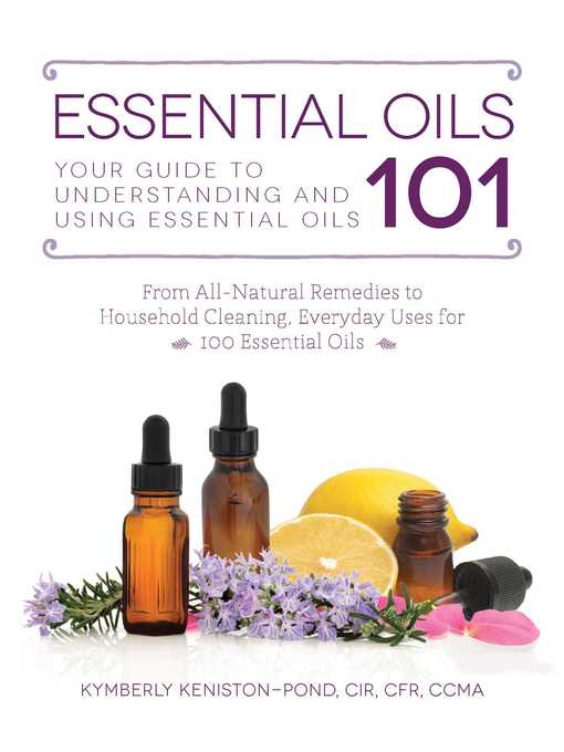 Essential Oils 101