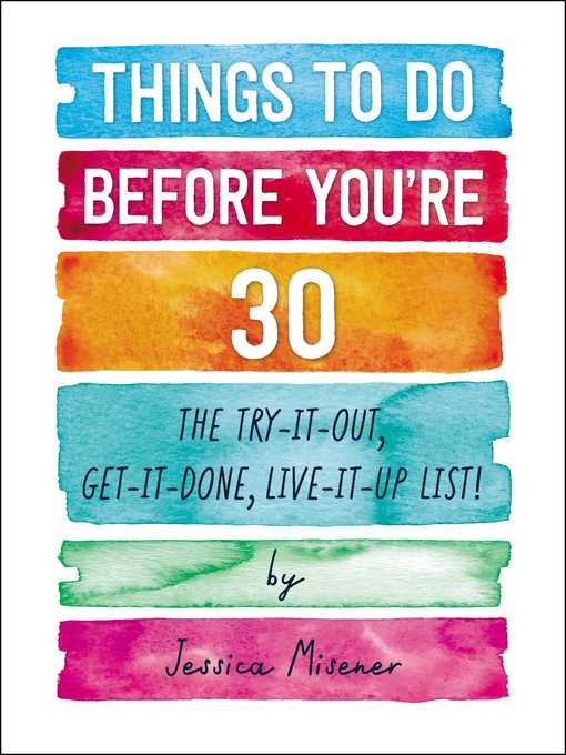 Things to Do Before You're 30