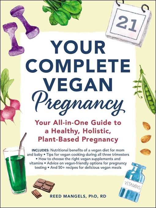 Your Complete Vegan Pregnancy