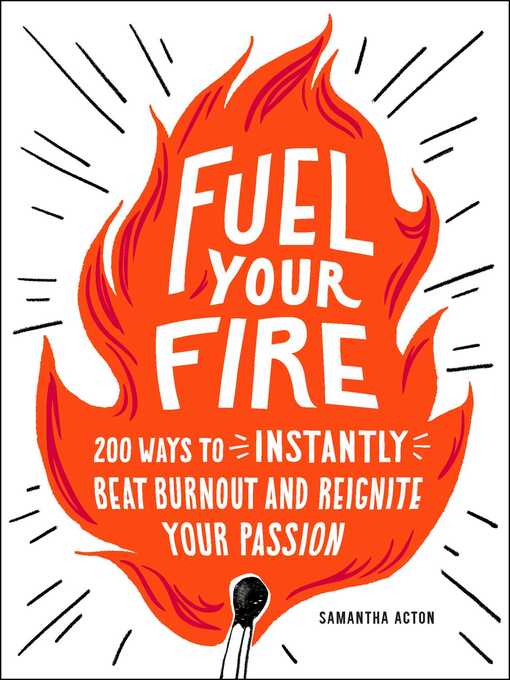 Fuel Your Fire