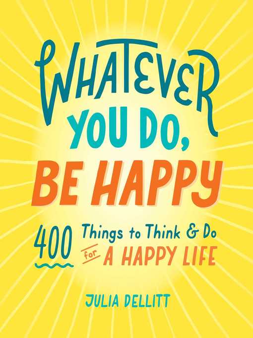 Whatever You Do, Be Happy