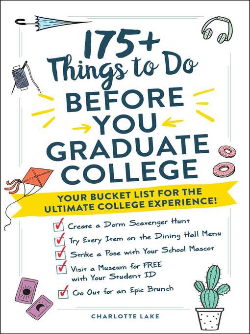 175+ Things to Do Before You Graduate College