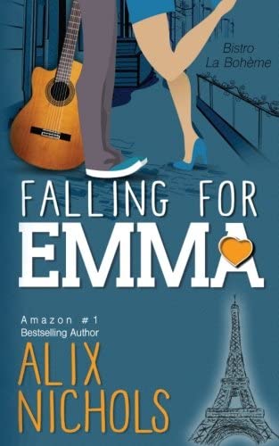 Falling for Emma (Bistro La Boh&egrave;me)