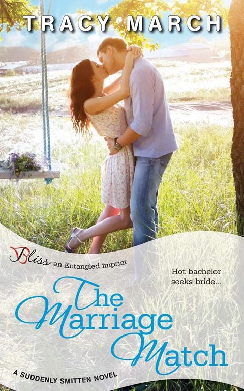 The Marriage Match (a Suddenly Smitten novel)