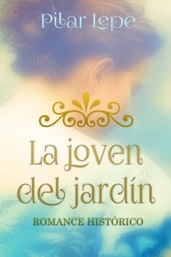 La joven del jardin (Spanish Edition)