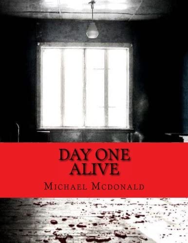 Day One: Alive (Volume 1)